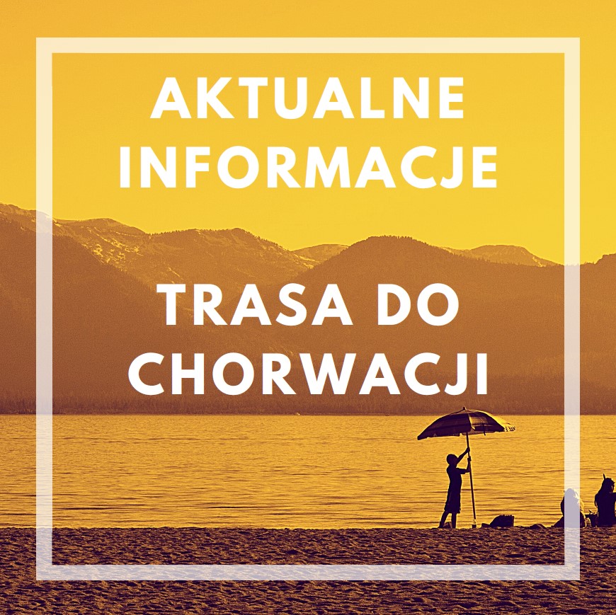 Chorwacja Formularz Wjazdu / Nie ma obowiązku kwarantanny i